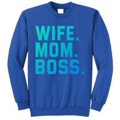 Boss Day Great Gift Wife Mom Boss Mama MotherS Day Birthday Gift Sweatshirt