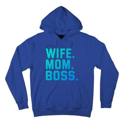 Boss Day Great Gift Wife Mom Boss Mama MotherS Day Birthday Gift Tall Hoodie