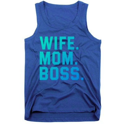 Boss Day Great Gift Wife Mom Boss Mama MotherS Day Birthday Gift Tank Top