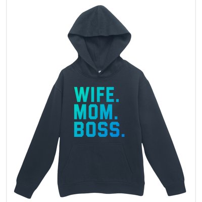 Boss Day Great Gift Wife Mom Boss Mama MotherS Day Birthday Gift Urban Pullover Hoodie