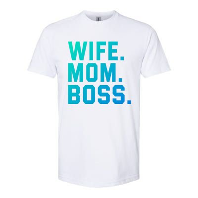 Boss Day Great Gift Wife Mom Boss Mama MotherS Day Birthday Gift Softstyle® CVC T-Shirt