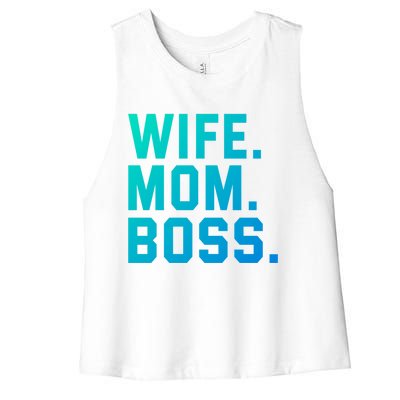 Boss Day Great Gift Wife Mom Boss Mama MotherS Day Birthday Gift Women's Racerback Cropped Tank