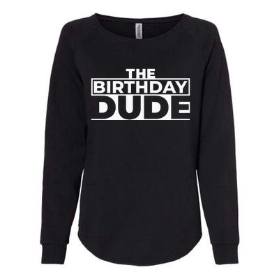 Birthday Dude Graphic Novelty Womens California Wash Sweatshirt