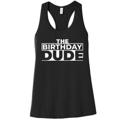 Birthday Dude Graphic Novelty Women's Racerback Tank