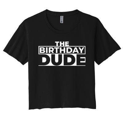 Birthday Dude Graphic Novelty Women's Crop Top Tee