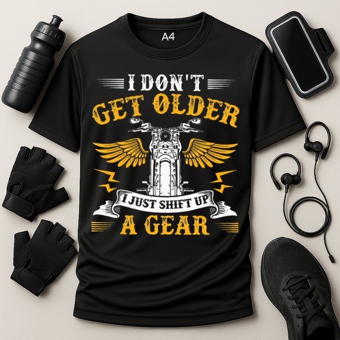 Bikers DonT Get Older Motorcycle Funny Biker Cooling Performance Crew T-Shirt