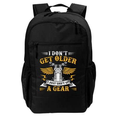 Bikers DonT Get Older Motorcycle Funny Biker Backpack