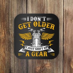 Bikers DonT Get Older Motorcycle Funny Biker Coaster