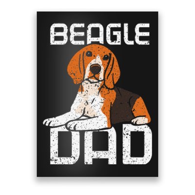 Beagle Dad Guy Lover Dog Beagles Puppy Father Daddy Papa Poster