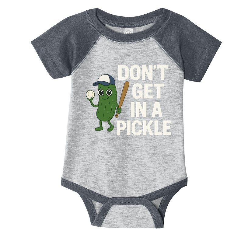 Baseball Don't Get In A Pickle Funny Infant Baby Jersey Bodysuit