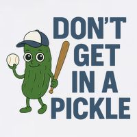 Baseball Don't Get In A Pickle Funny Cool Comfort Performance Bucket Hat