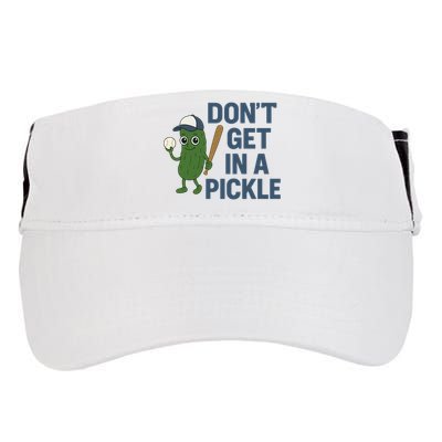 Baseball Don't Get In A Pickle Funny Adult Drive Performance Visor