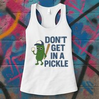 Baseball Don't Get In A Pickle Funny Womens Tank Top