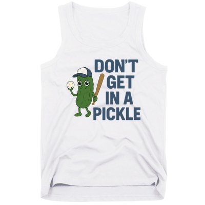 Baseball Don't Get In A Pickle Funny Tank Top