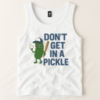 Baseball Don't Get In A Pickle Funny Tank Top