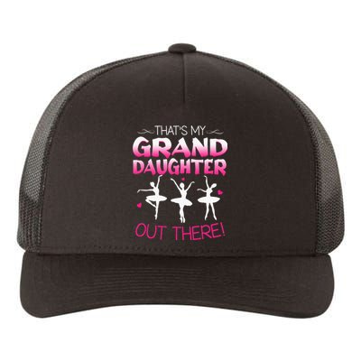 Ballet Dancing Granddaughter Grandpa & Grandma Gift Yupoong Adult 5-Panel Trucker Hat