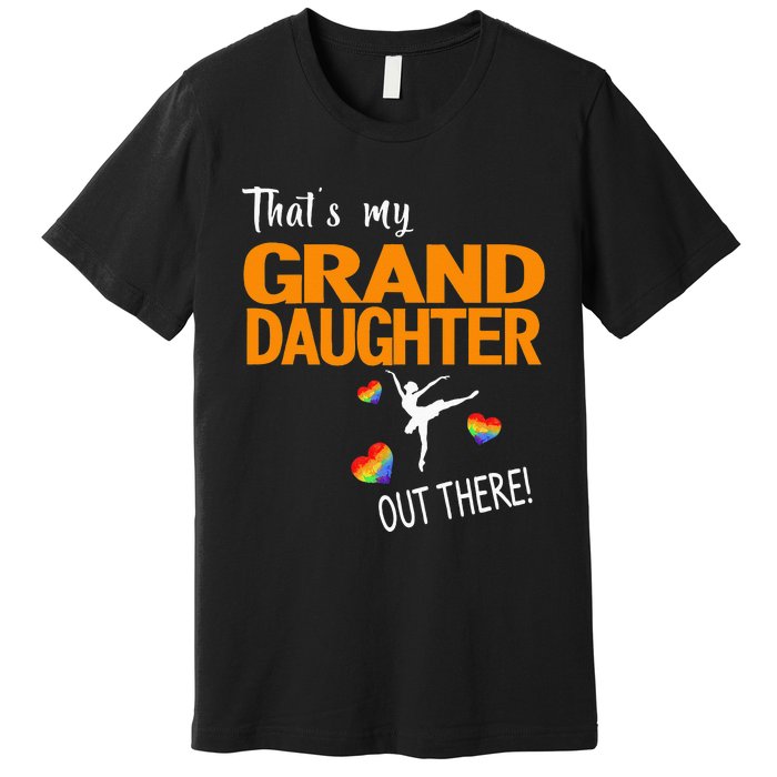 Ballet Dancing Granddaughter Grandpa & Grandma Gift Premium T-Shirt