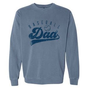 Baseball Dad Gifts Daddy Fathers Day Garment-Dyed Sweatshirt