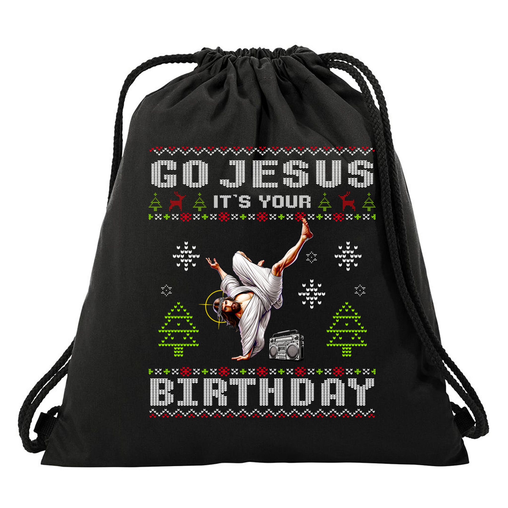 Break Dance Go Jesus ItS Your Birthday Merry Christmas Day Drawstring Bag