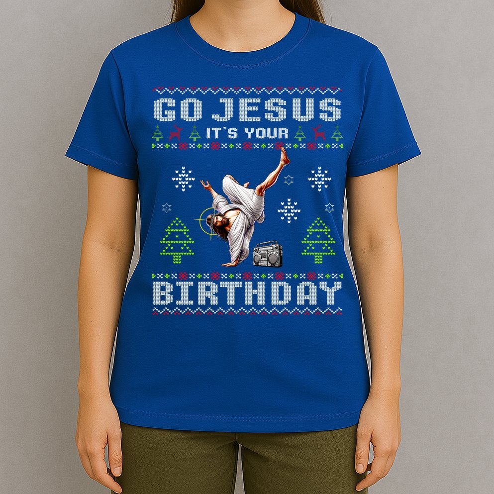 Break Dance Go Jesus ItS Your Birthday Merry Christmas Day T-Shirt