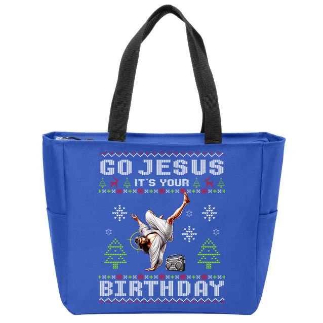 Break Dance Go Jesus ItS Your Birthday Merry Christmas Day Zip Tote Bag
