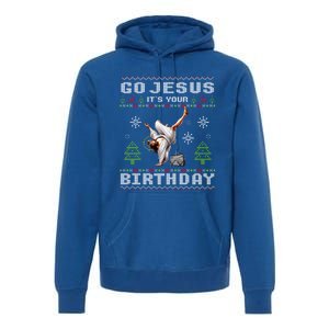 Break Dance Go Jesus ItS Your Birthday Merry Christmas Day Gift Premium Hoodie