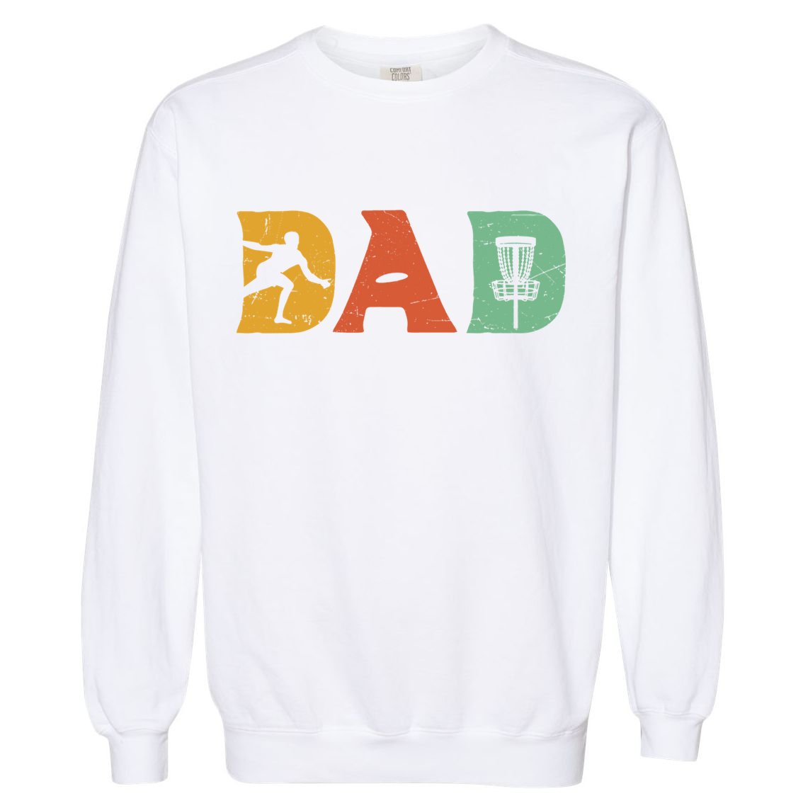 Best Disc Golf Dad Retro Fathers Day For Men Dad Sports Garment-Dyed Sweatshirt