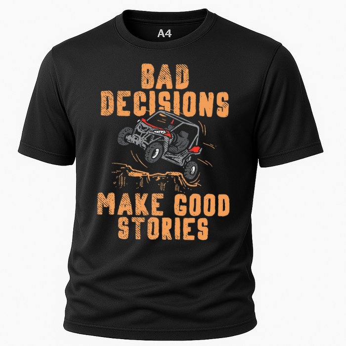 Bad Decisions Good Stories Four Wheeler Quad Off Roading SxS Cooling Performance Crew T-Shirt
