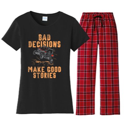 Bad Decisions Good Stories Four Wheeler Quad Off Roading SxS Women's Flannel Pajama Set