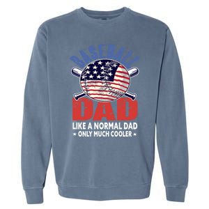 Baseball Dad Gift Funny Baseball Dad Gift Garment-Dyed Sweatshirt