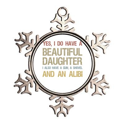 Beautiful Daughter Gun Shovel Alibi Metallic Star Ornament