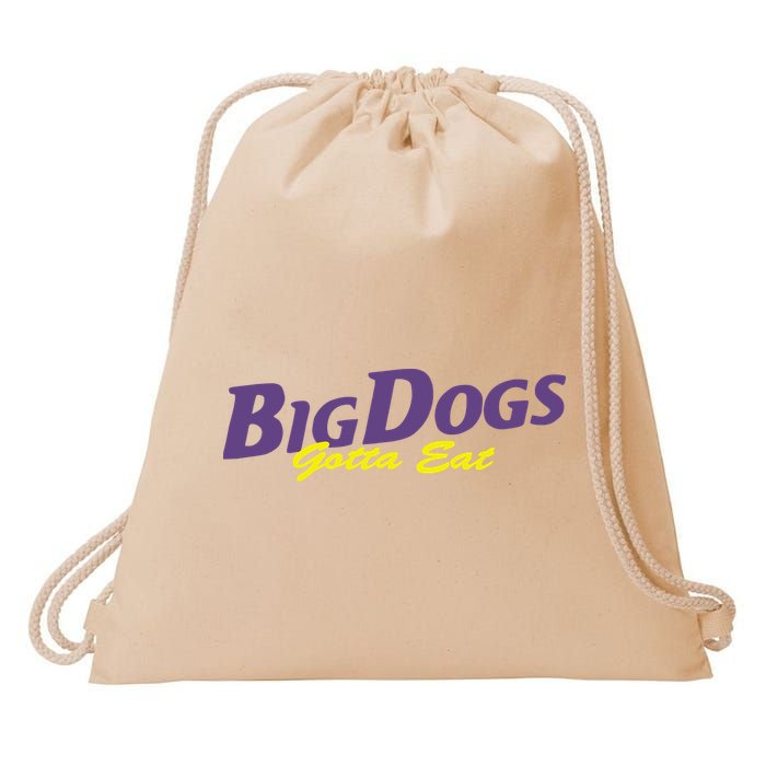 Big Dogs Gotta Eat Bdge Feast Drawstring Bag