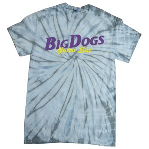 Big Dogs Gotta Eat Bdge Feast Tie-Dye T-Shirt