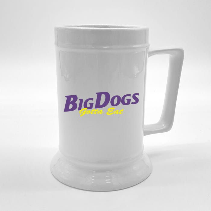 Big Dogs Gotta Eat Bdge Feast Beer Stein