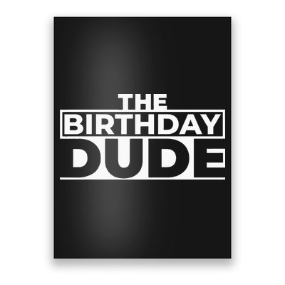 Birthday Dude Graphic Novelty Poster