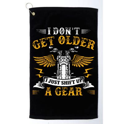 Bikers DonT Get Older Motorcycle Funny Biker Golf Towel