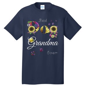 Best Dog Grandma Ever Sunflower Floral Dog Lover Mothers Day Tall T-Shirt