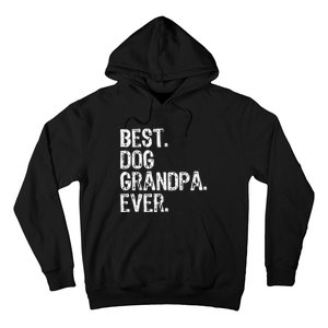 Best Dog Grandpa Ever Funny Cool Hoodie