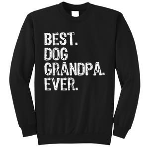 Best Dog Grandpa Ever Funny Cool Sweatshirt