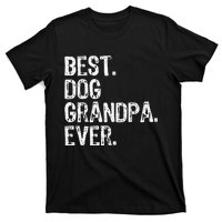 Best Dog Grandpa Ever Funny Cool T-Shirt