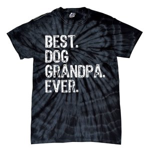 Best Dog Grandpa Ever Funny Cool Tie-Dye T-Shirt