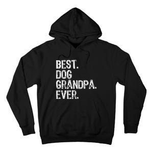 Best Dog Grandpa Ever Funny Cool Tall Hoodie