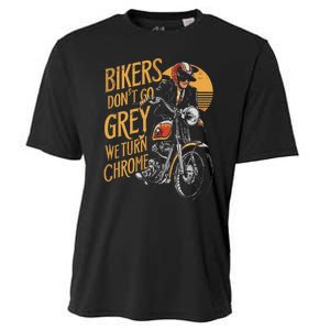 Bikers DonT Go Grey We Turn Chrome Motorcycle Bike Lover Cooling Performance Crew T-Shirt