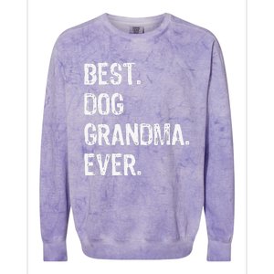 Best Dog Grandma Ever Cute Funny Colorblast Crewneck Sweatshirt