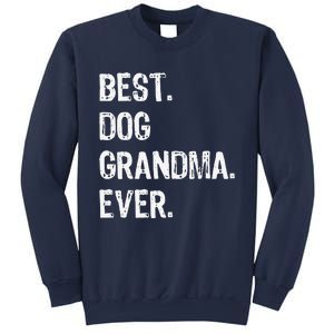 Best Dog Grandma Ever Cute Funny Sweatshirt