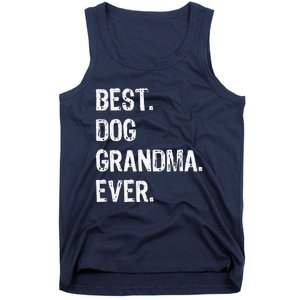 Best Dog Grandma Ever Cute Funny Tank Top