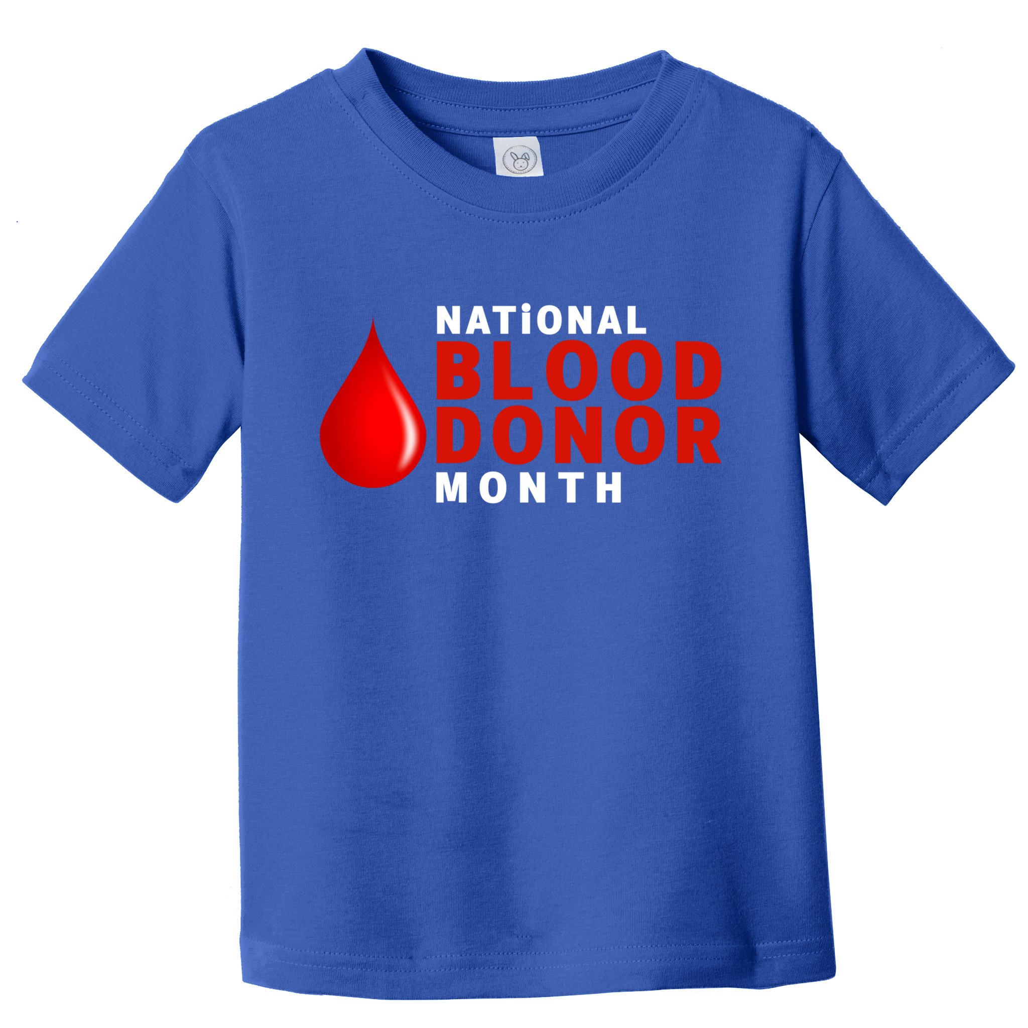 Blood Donor Gift Funny Gift National Volunteer Blood Donor Month Gift Toddler T-Shirt
