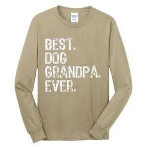 Best Dog Grandpa Ever Funny Cool Tall Long Sleeve T-Shirt