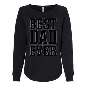 Best Dad Gift Womens California Wash Sweatshirt