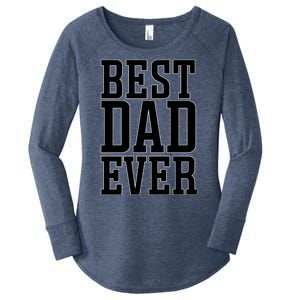 Best Dad Gift Women's Perfect Tri Tunic Long Sleeve Shirt